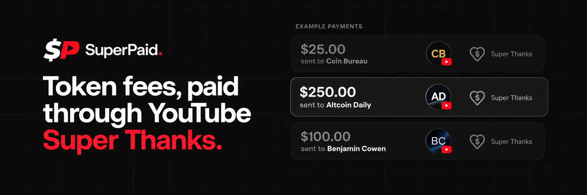 SuperPaid — token fees, paid through YouTube Super Thanks